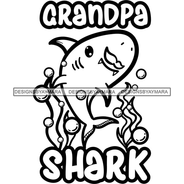 Cute Grandpa Shark Loving Family Celebration Happiness Fish Water Ocean B/W SVG JPG PNG Vector Clipart Cricut Silhouette Cut Cutting