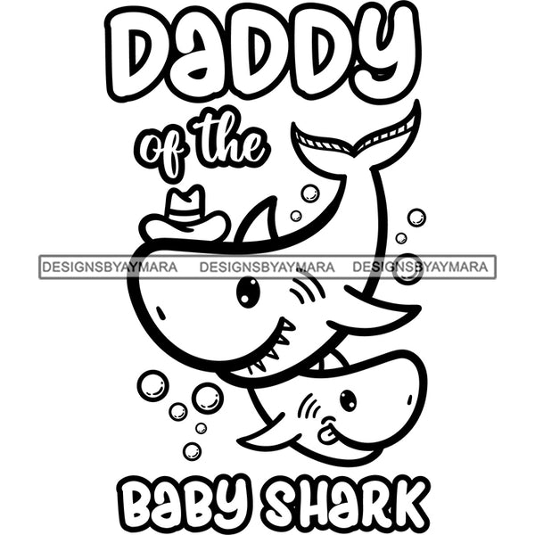Cute Daddy Baby Sharks Together Family Parenthood Happiness Fish Water Ocean B/W SVG JPG PNG Vector Clipart Cricut Silhouette Cut Cutting