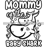 Cute Mom Baby Sharks Together Family Parenthood Happiness Fish Water Ocean B/W SVG JPG PNG Vector Clipart Cricut Silhouette Cut Cutting