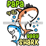 Cute Papa Baby Sharks Together Loving Family Happiness Fish Water Ocean SVG JPG PNG Vector Clipart Cricut Silhouette Cut Cutting