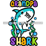 Cute Grandpa Shark Loving Family Celebration Happiness Fish Water Ocean SVG JPG PNG Vector Clipart Cricut Silhouette Cut Cutting