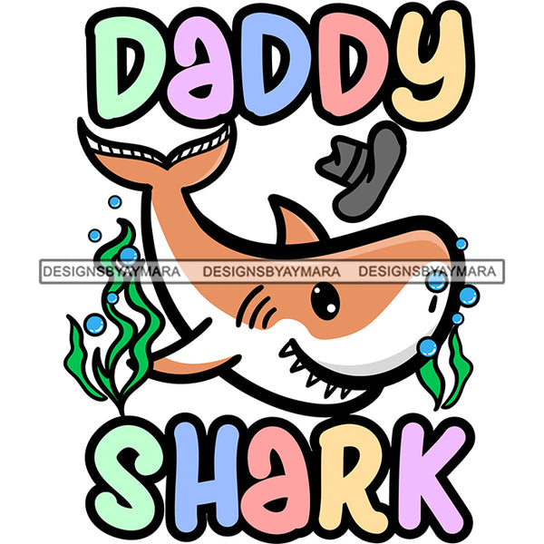 Cute Daddy Shark Loving Family Parenthood Happiness Fish Water Ocean SVG JPG PNG Vector Clipart Cricut Silhouette Cut Cutting