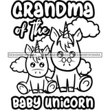 Cute Grandma Baby Unicorns Together Family Celebration Fantasy Fairytale B/W SVG JPG PNG Vector Clipart Cricut Silhouette Cut Cutting