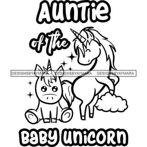 Cute Auntie Baby Unicorns Clouds Lovely Family Celebration Fantasy Fairytale B/W SVG JPG PNG Vector Clipart Cricut Silhouette Cut Cutting