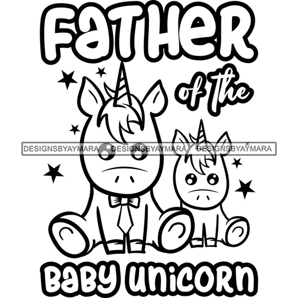 Cute Father Baby Unicorns Together Family Celebration Happiness Fantasy Fairytale B/W SVG JPG PNG Vector Clipart Cricut Silhouette Cut Cutting