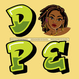 DOPE With Black Woman With Locs Dreads  SVG JPG PNG Vector Clipart Cricut Silhouette Cut Cutting