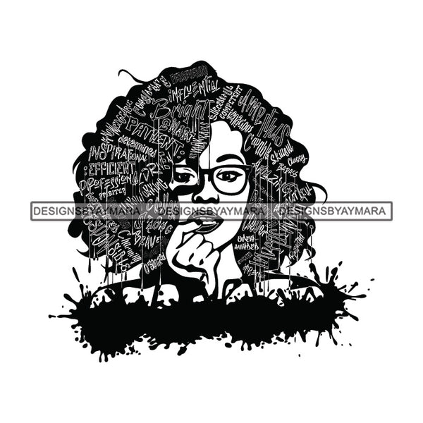 Black Diva Goddess Motivational Hair Quotes Worthy Dripping Splash Wearing Glasses B/W SVG JPG PNG Vector Clipart Cricut Silhouette Cut Cutting