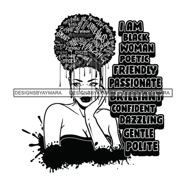 Black Diva Goddess Motivational Hair Quotes I Am Friendly Dripping Splash B/W SVG JPG PNG Vector Clipart Cricut Silhouette Cut Cutting