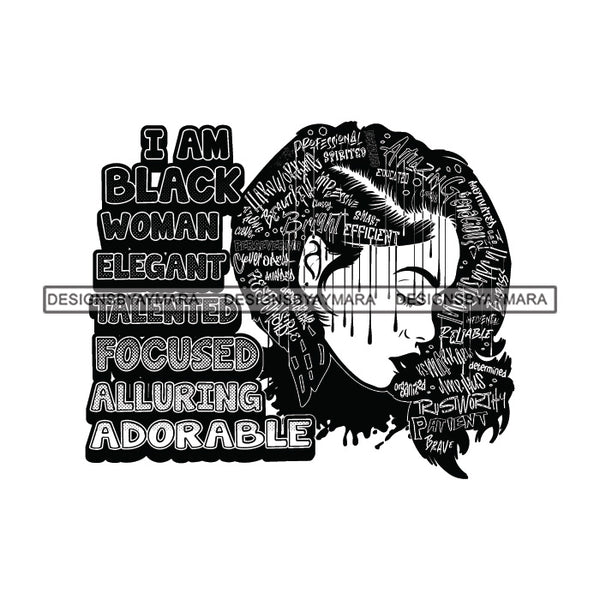 Black Diva Goddess Motivational Hair Quotes I Am Professional Dripping Splash B/W SVG JPG PNG Vector Clipart Cricut Silhouette Cut Cutting