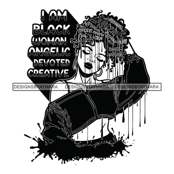 Black Diva Goddess Motivational Hair Quotes I Am Achiever Dripping Splash B/W SVG JPG PNG Vector Clipart Cricut Silhouette Cut Cutting