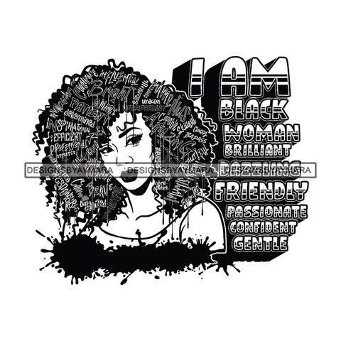 Black Diva Goddess Motivational Hair Quotes I Am Strong Dripping Splash B/W SVG JPG PNG Vector Clipart Cricut Silhouette Cut Cutting