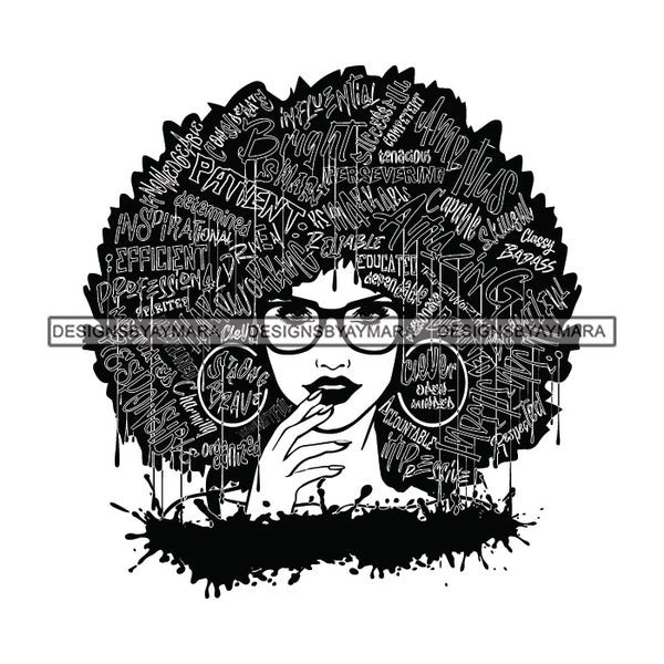 Black Diva Goddess Motivational Hair Quotes Unique Dripping Splash Glasses B/W SVG JPG PNG Vector Clipart Cricut Silhouette Cut Cutting