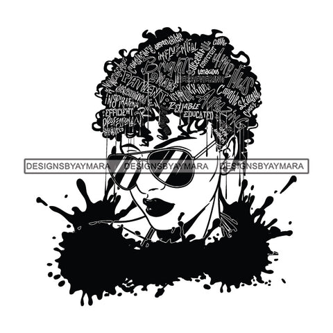 Black Diva Goddess Motivational Hair Quotes Dripping Splash Wearing Sunglasses B/W SVG JPG PNG Vector Clipart Cricut Silhouette Cut Cutting