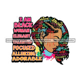 Black Diva Goddess Motivational Hair Quotes I Am Professional Dripping Splash SVG JPG PNG Vector Clipart Cricut Silhouette Cut Cutting