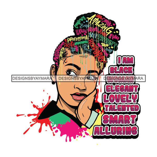 Black Diva Goddess Motivational Hair Quotes I Am Wise Dripping Splash SVG JPG PNG Vector Clipart Cricut Silhouette Cut Cutting