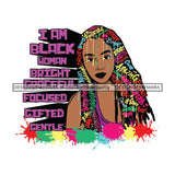Black Diva Goddess Motivational Hair Quotes I Am Powerful Dripping Splash SVG JPG PNG Vector Clipart Cricut Silhouette Cut Cutting