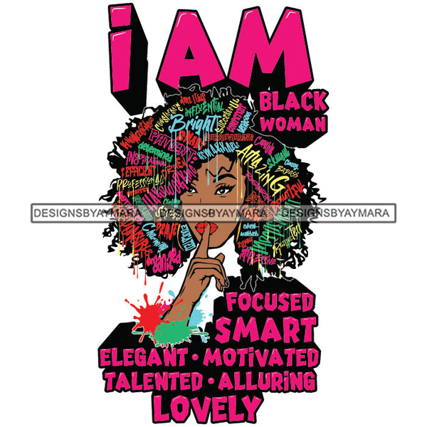 Black Diva Goddess Motivational Hair Quotes I Am Bright Dripping Splash SVG JPG PNG Vector Clipart Cricut Silhouette Cut Cutting