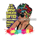 Black Diva Goddess Motivational Hair Quotes I Am Hard Worker Dripping Splash SVG JPG PNG Vector Clipart Cricut Silhouette Cut Cutting