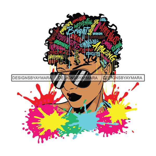 Black Diva Goddess Motivational Hair Quotes Dripping Splash Wearing Sunglasses SVG JPG PNG Vector Clipart Cricut Silhouette Cut Cutting