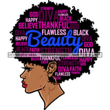 God Happy Believe Thankful Flawless Black Beauty God Faith Diva Quote On African American Woman Hairstyle Design Element Afro Woman Side Face Hoop Earing SVG JPG PNG Vector Clipart Cricut Silhouette Cut Cutting