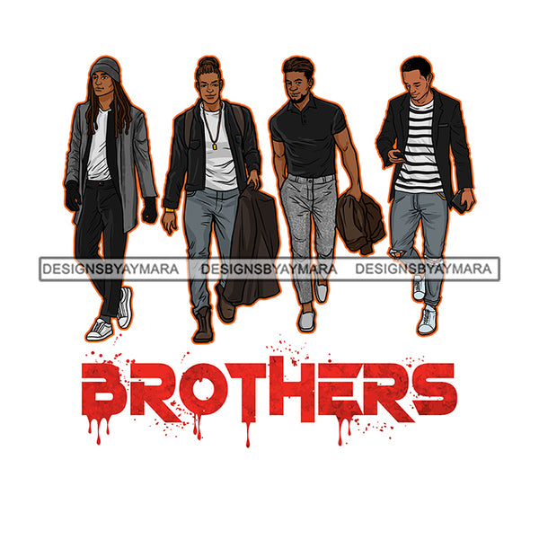 Dripping Brothers Word Bottom Black Men Friends Family Reunion White Background SVG JPG PNG Vector Clipart Cricut Silhouette Cut Cutting