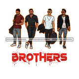 Dripping Brothers Word Bottom Black Men Friends Adventure White Background SVG JPG PNG Vector Clipart Cricut Silhouette Cut Cutting