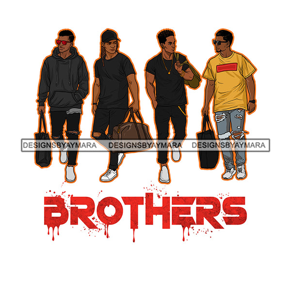 Dripping Brothers Word Bottom Black Men Friends Trip White Background SVG JPG PNG Vector Clipart Cricut Silhouette Cut Cutting