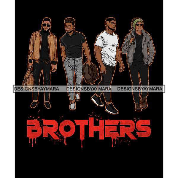 Dripping Brothers Word Bottom Black Men Friends Friendship Black Background SVG JPG PNG Vector Clipart Cricut Silhouette Cut Cutting