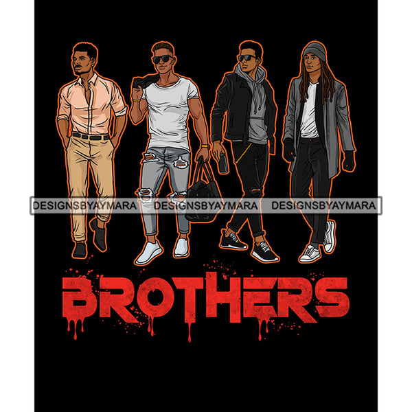 Dripping Brothers Word Bottom Black Men Friends Best Memories Black Background SVG JPG PNG Vector Clipart Cricut Silhouette Cut Cutting