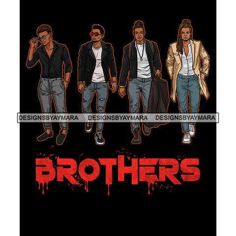 Dripping Brothers Word Bottom Black Men Close Friends Trip Black Background SVG JPG PNG Vector Clipart Cricut Silhouette Cut Cutting