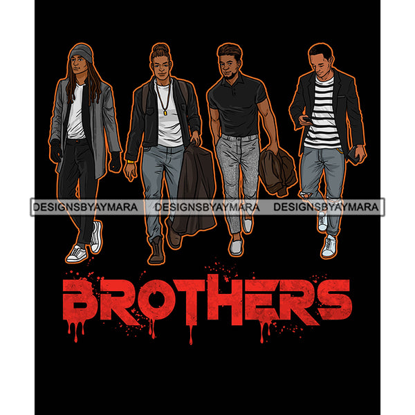 Dripping Brothers Word Bottom Black Men Friends Family Reunion Black Background SVG JPG PNG Vector Clipart Cricut Silhouette Cut Cutting