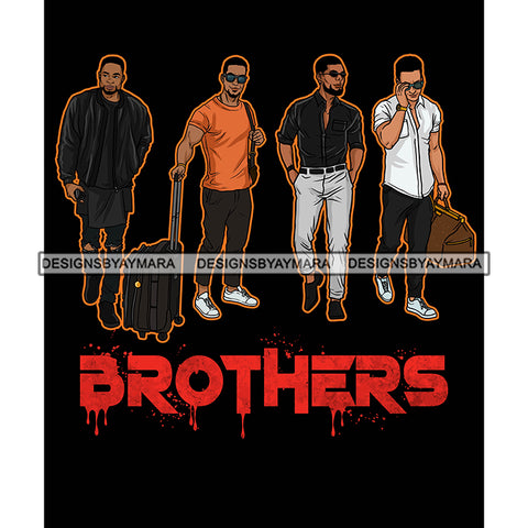 Dripping Brothers Word Bottom Black Men Friends Getaway Black Background SVG JPG PNG Vector Clipart Cricut Silhouette Cut Cutting