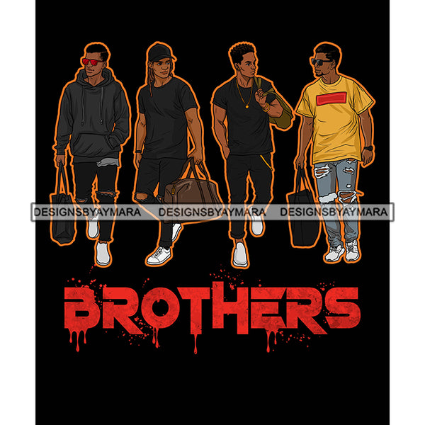 Dripping Brothers Word Bottom Black Men Friends Trip Black Background SVG JPG PNG Vector Clipart Cricut Silhouette Cut Cutting