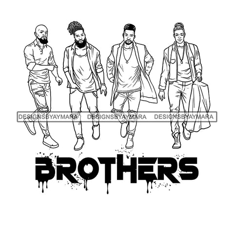 Dripping Brothers Word Bottom Black Men Friends Great Time Illustration B/W SVG JPG PNG Vector Clipart Cricut Silhouette Cut Cutting