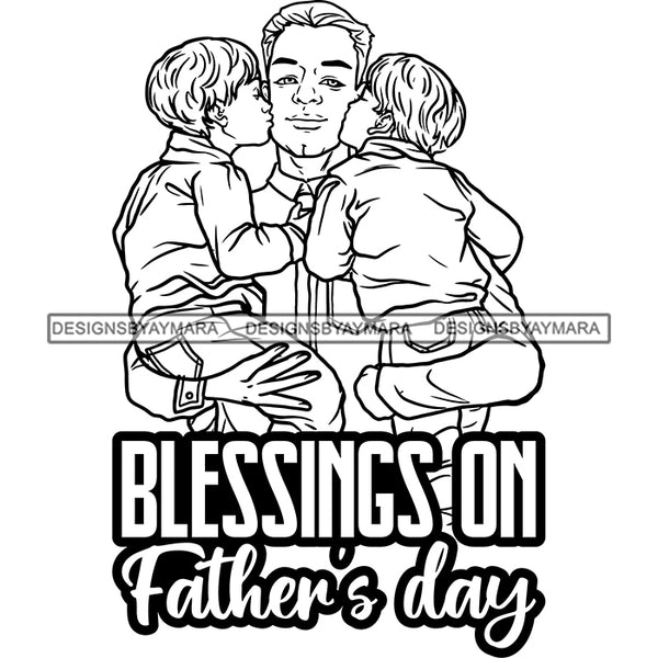 Happy Father's Day Quote Sons Kissing Dad Daddy Happy Loving Caring Family B/W SVG JPG PNG Vector Clipart Cricut Silhouette Cut Cutting