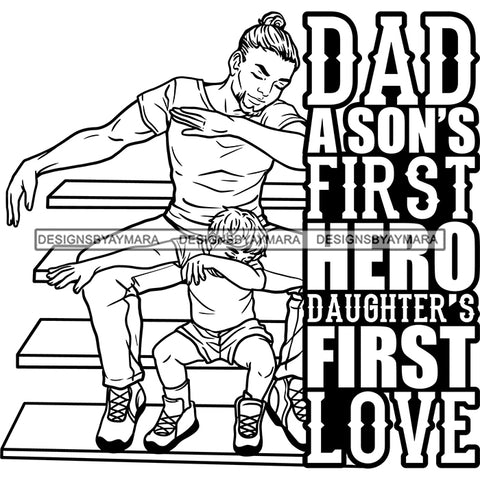 Happy Father's Day Quote Handsome Dad Son Sweet Moments Celebration B/W SVG JPG PNG Vector Clipart Cricut Silhouette Cut Cutting