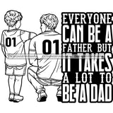 Happy Father's Day Quote Dad Son Happy Memories Family Together Sports Jersey B/W SVG JPG PNG Vector Clipart Cricut Silhouette Cut Cutting