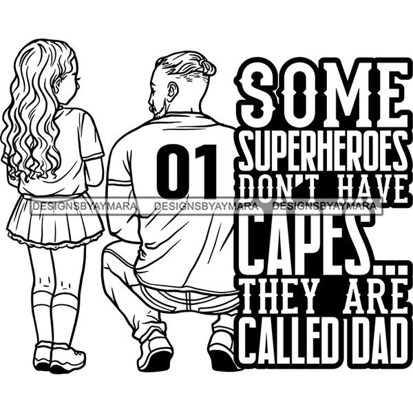 Happy Father's Day Quote Daddy Daughter Having Fun Together Sports Jersey B/W SVG JPG PNG Vector Clipart Cricut Silhouette Cut Cutting