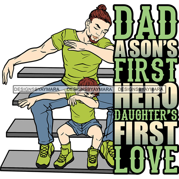 Happy Father's Day Quote Handsome Dad Son Celebrating Happy Moments SVG JPG PNG Vector Clipart Cricut Silhouette Cut Cutting
