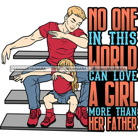 Happy Father's Day Quote Handsome Dad Daughter Happy Family Celebration SVG JPG PNG Vector Clipart Cricut Silhouette Cut Cutting
