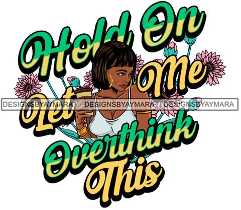 Afro Queen Quotes Holding Coffee Cup Short Bob Bangs Hairstyle Logo Banner B/W SVG JPG PNG Vector Clipart Cricut Silhouette Cut Cutting