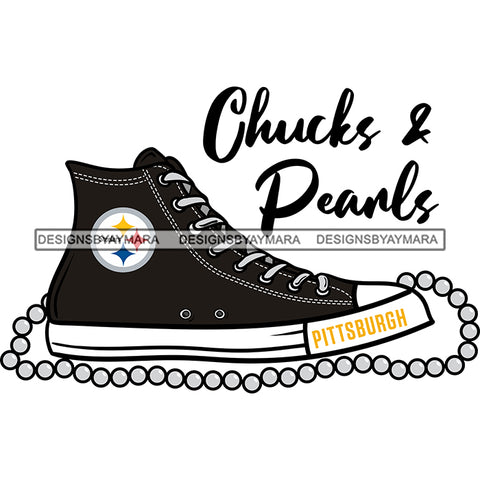 American Football Team Pittsburgh Chucks And Pearls Sports Touchdown Professional Uniform SVG PNG JPG Cutting Files For Silhouette Cricut and More!