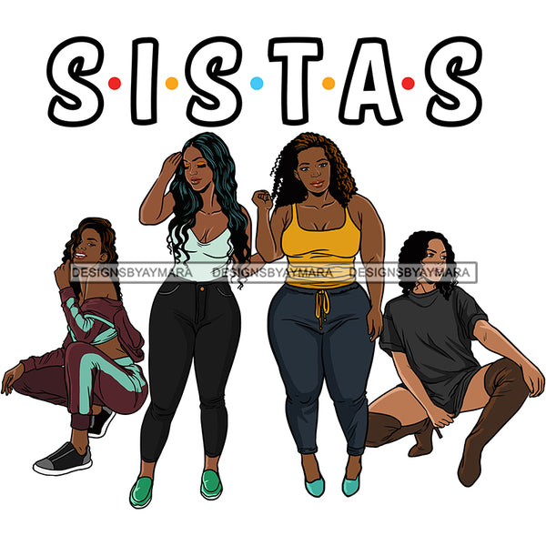 Sistas Sisters Best Friends Buddies Black Women Afro Melanin Nubian Ebony SVG JPG PNG Vector Clipart Cricut Silhouette Cut Cutting