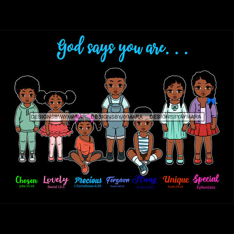 God Says You Are Chosen Kids Cute Melanin Baby Boy Baby Girl Toddler Designs SVG JPG PNG Vector Clipart Cricut Silhouette Cut Cutting