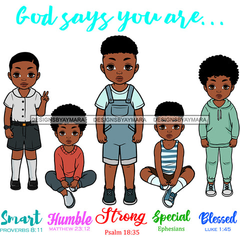 God Says You Are Chosen Kids Cute Melanin Baby Boy Toddler Designs SVG JPG PNG Vector Clipart Cricut Silhouette Cut Cutting