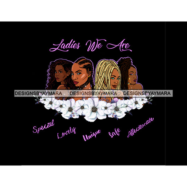 Ladies We Are Lady Afro Black Woman White Flowers JPG PNG  Clipart Cricut Silhouette Cut Cutting
