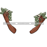 Hands Holding Stack Of Money Gangsta Gangster Woman Badass Hustler Hustling Savage Melanin Nubian Hipster Ghetto Street Girl SVG JPG PNG Vector Clipart Cricut Silhouette Cut Cutting