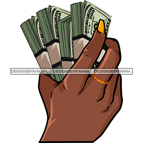 Hands Holding Stack Of Money Gangsta Gangster Woman Badass Hustler Hustling Savage Melanin Nubian Hipster Ghetto Street Girl SVG JPG PNG Vector Clipart Cricut Silhouette Cut Cutting