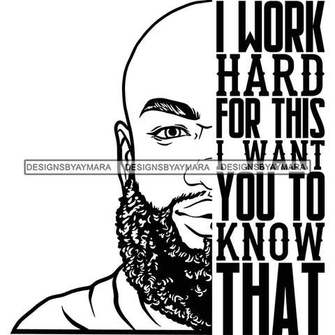 Afro Man Half Face Life Quote Photo Good Looking Bearded Bald Hairstyle B/W SVG JPG PNG Vector Clipart Cricut Silhouette Cut Cutting