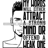 Afro Man Half Face Life Quote Handsome Confident Beard Spiky Mohawk Hairstyle B/W SVG JPG PNG Vector Clipart Cricut Silhouette Cut Cutting